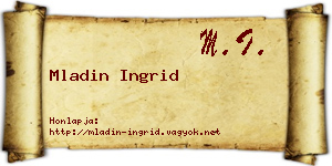 Mladin Ingrid névjegykártya